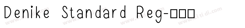Denike Standard Reg字体转换